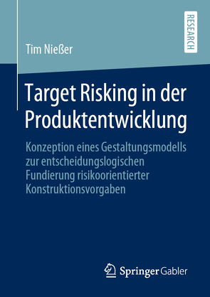 Target Risking in der Produktentwicklung von Nießer,  Tim