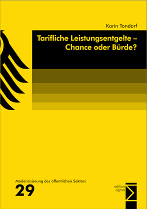 Tarifliche Leistungsentgelte – Chance oder Bürde? von Tondorf,  Karin