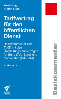 Tarifvertrag für den öffentlichen Dienst von Görg,  Axel, Guth,  Martin