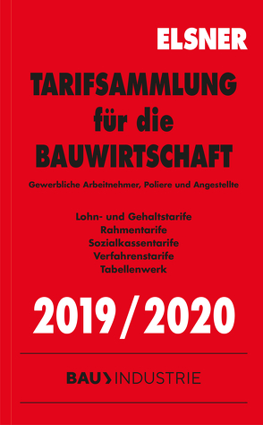 Tarifsammlung für die Bauwirtschaft 2019/2020 von Brettschneider,  Stefan, Wulf,  Nadine