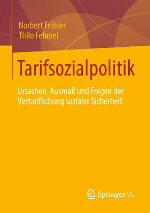 Tarifsozialpolitik von Fehmel,  Thilo, Fröhler,  Norbert