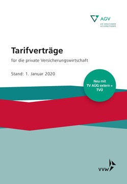 Tarifverträge für die private Versicherungswirtschaft von Arbeitgeberverband der Versicherungsunternehmen in Deutschland