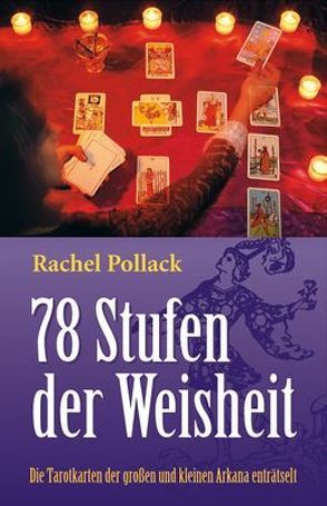 Tarot – 78 Stufen der Weisheit von Pollack,  Rachel