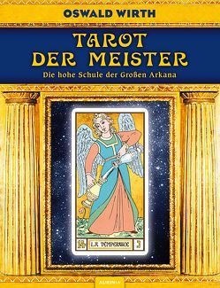 Tarot der Meister von Wirth,  Oswald