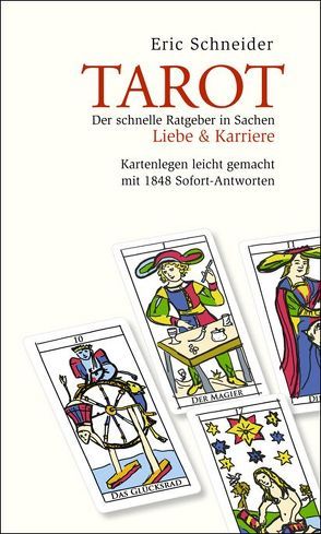Tarot von Schneider,  Eric