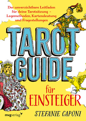 Tarot-Guide für Einsteiger von Caponi,  Stefanie