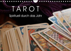 Tarot. Spirituell durch das Jahr (Wandkalender 2023 DIN A4 quer) von Stanzer,  Elisabeth