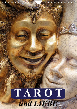 Tarot und Liebe (Wandkalender 2023 DIN A4 hoch) von Stanzer,  Elisabeth