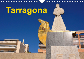 Tarragona (Wandkalender 2020 DIN A4 quer) von 2015 by Atlantismedia,  (c)