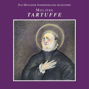 Tartuffe von Dissmann,  Ulrike, Molière,  Jean Baptiste