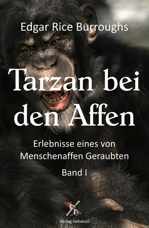 Tarzan bei den Affen von Burroughs,  Edgar Rice, Kellen,  Tony