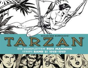 Tarzan: Die kompletten Russ Manning Strips / Band 2 1968 – 1969 von Burroughs,  Edgar Rice, Manning,  Russ, Propach,  Barbara