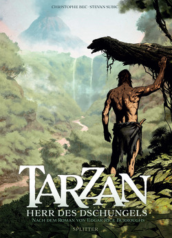 Tarzan (Graphic Novel) von Bec,  Christophe, Borroughs,  Edgar Rice