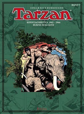 Tarzan. Sonntagsseiten / Tarzan 1943 – 1944 von Burroughs,  Edgar Rice, Hogarth,  Burne, Propach,  Barbara