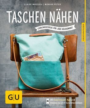 Taschen nähen von Massieu,  Claire, Peter,  Monika