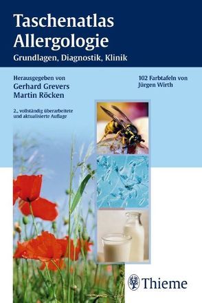 Taschenatlas Allergologie von Grevers,  Gerhard, Röcken,  Martin