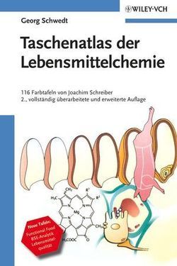 Taschenatlas der Lebensmittelchemie von Schreiber,  Joachim, Schwedt,  Georg