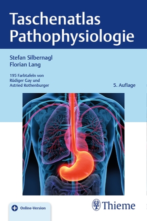 Taschenatlas Pathophysiologie von Lang,  Florian, Silbernagl,  Stefan