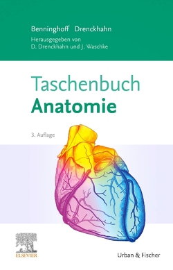 Taschenbuch Anatomie von Drenckhahn,  Detlev, Waschke,  Jens
