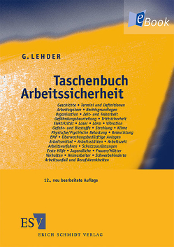 Taschenbuch Arbeitssicherheit von Lehder,  Günter, Skiba,  Reinald