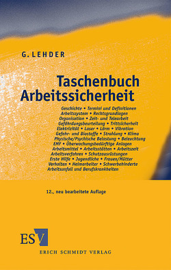 Taschenbuch Arbeitssicherheit von Lehder,  Günter, Skiba,  Reinald