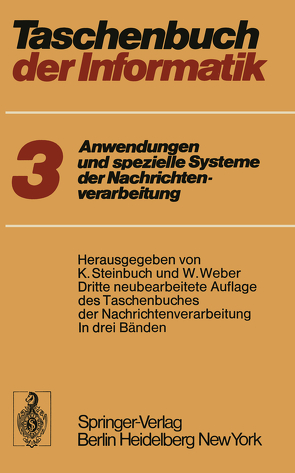 Taschenbuch der Informatik von Heinemann,  T., Steinbuch,  Karl, Weber,  W.