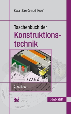 Taschenbuch der Konstruktionstechnik von Conrad,  Klaus-Jörg