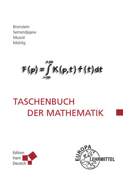 Taschenbuch der Mathematik (Bronstein) von Bronstein,  Ilja N., Mühlig,  Heiner, Musiol,  Gerhard, Semendjajew,  Konstantin A.