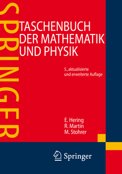 Taschenbuch der Mathematik und Physik von Flottmann,  Dirk, Gräf,  Ralph, Hering,  Ekbert, Martin,  Rolf, Schüffler,  Karlheinz, Schulz,  Wolfgang, Stohrer,  Martin