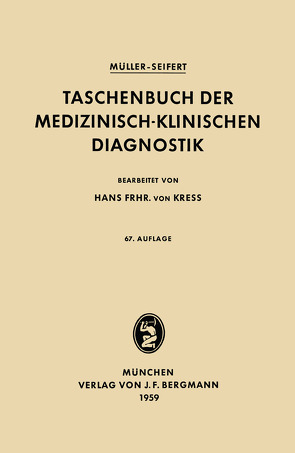 Taschenbuch der Medizinisch-Klinischen Diagnostik von Müller,  Friedrich, Seifert,  Otto