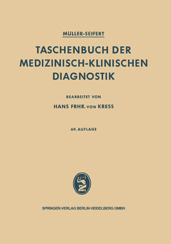 Taschenbuch der medizinisch-klinischen Diagnostik von Kress,  H.v., Müller,  F., Seifert,  O.