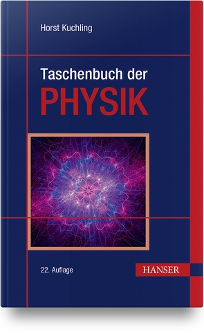 Taschenbuch der Physik von Kuchling,  Horst, Kuchling,  Thomas