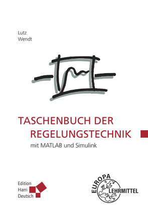 Taschenbuch der Regelungstechnik von Lutz,  Holger, Wendt,  Wolfgang