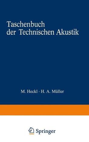 Taschenbuch der Technischen Akustik von Heckl,  M., Müller,  H.A.