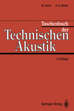 Taschenbuch der Technischen Akustik von Heckl,  Manfred, Mueller,  Gerhard