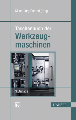 Taschenbuch der Werkzeugmaschinen von Conrad,  Klaus-Jörg
