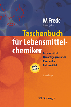 Taschenbuch für Lebensmittelchemiker von Frede,  Wolfgang