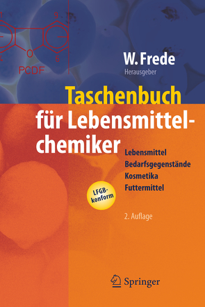 Taschenbuch für Lebensmittelchemiker von Frede,  Wolfgang