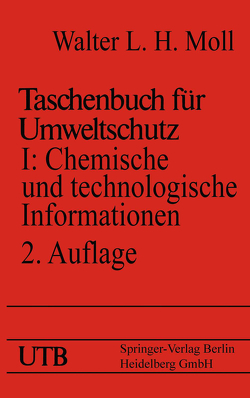Taschenbuch für Umweltschutz von Moll,  Walter L. H.