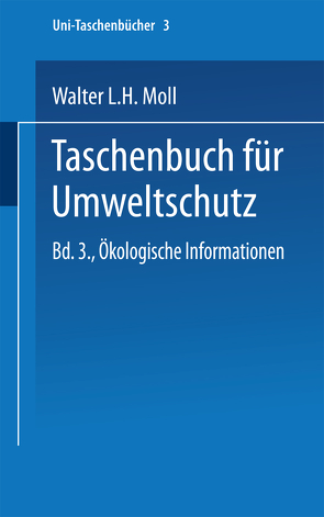 Taschenbuch für Umweltschutz von Moll,  Walter L. H.