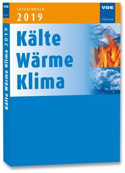 Taschenbuch Kälte Wärme Klima 2019 von Schädlich,  Sylvia