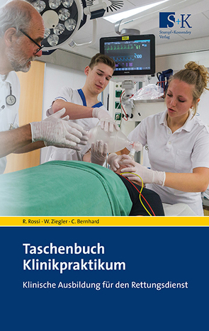 Taschenbuch Klinikpraktikum von Bernhard,  Christian, Rossi,  Rolando, Ziegler,  Wolfgang