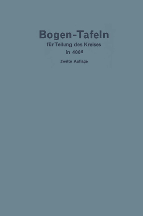 Taschenbuch zum Abstecken von Kreisbogen mit und ohne Übergangsbogen von Höfer,  Max, Oberbeck,  H., Sarrazin,  Otto