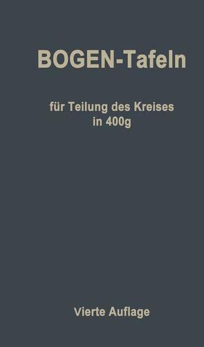 Taschenbuch zum Abstecken von Kreisbogen mit und ohne Übergangsbogen von Höfer,  Max, Oberbeck,  H., Sarrazin,  Otto