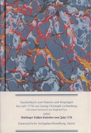 Taschenbuch zum Nutzen und Vergnügen fürs Jahr 1778 von Chodowiecki,  Daniel, Frey,  S., Lichtenberg,  Georg Ch
