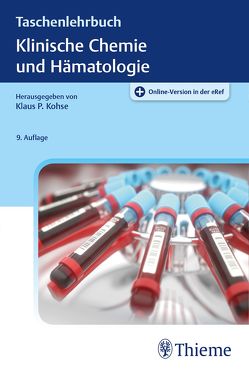 Taschenlehrbuch Klinische Chemie und Hämatologie von Dörner,  Klaus, Kohse,  Klaus Peter
