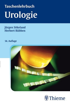 Taschenlehrbuch Urologie von Rübben,  Herbert, Rübben,  Iris, Schenck,  Marcus, Sökeland,  Jürgen, Sperling,  Herbert