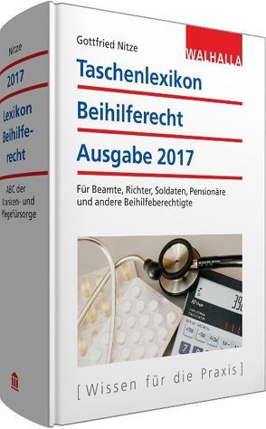 Taschenlexikon Beihilferecht Ausgabe 2017 von Nitze,  Gottfried