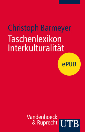 Taschenlexikon Interkulturalität von Barmeyer,  Christoph