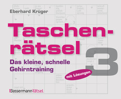 Taschenrätsel 3 (5 Exemplare à 2,99 €) von Krüger,  Eberhard